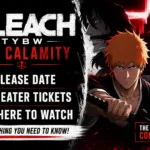 Bleach TYBW: The Calamity